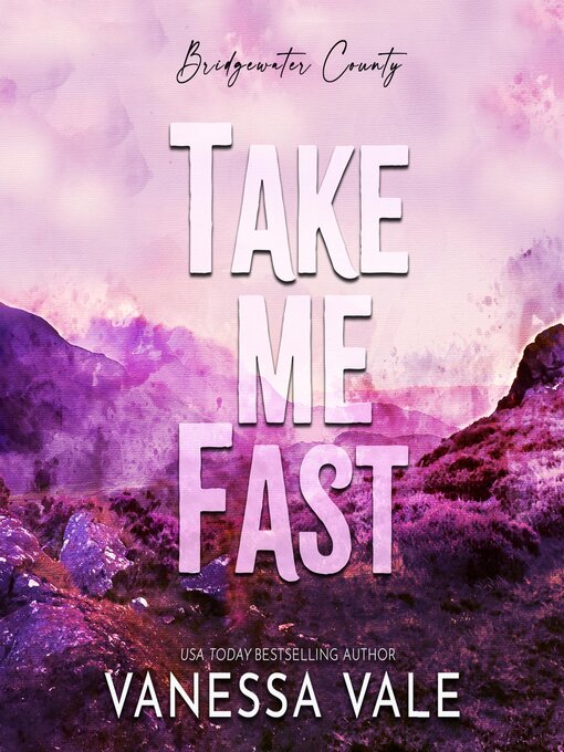 Title details for Take Me Fast by Vanessa Vale - Available